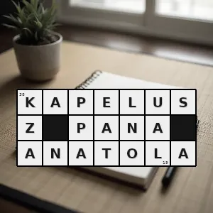 Hasło krzyżówkowe komedia z tadeuszem fijewskim - kapelusz pana anatola – rozwiązanie, synonimy, podpowiedzi i definicje krzyżówkowe